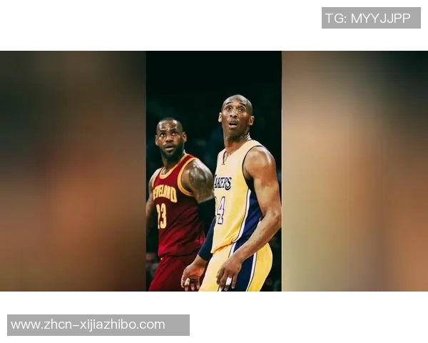 詹姆斯与科比的传奇对决谁才是NBA历史最佳球员的真正代表 詹姆斯与科比的传奇对决谁才是NBA历史最佳球员的真正代表