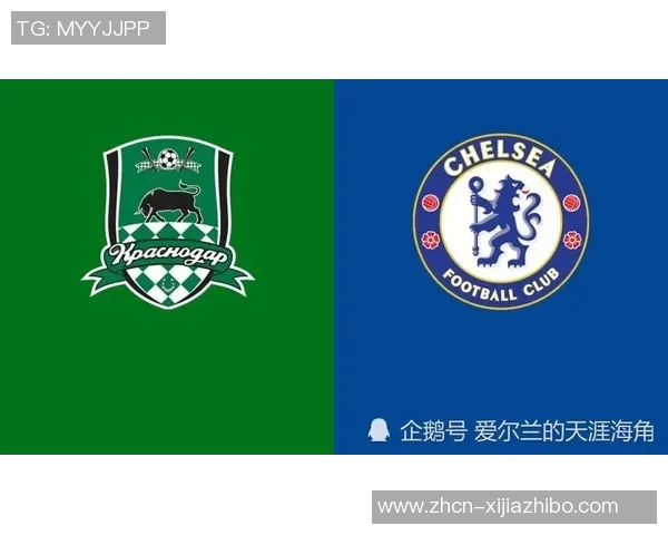 切尔西与克拉斯对决阵容分析及比赛前瞻详解 切尔西与克拉斯对决阵容分析及比赛前瞻详解